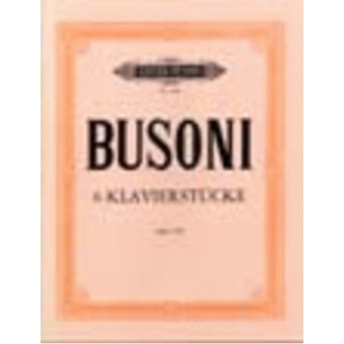 Piano Pieces 6 Arr Busoni Op 33B (Softcover Book)