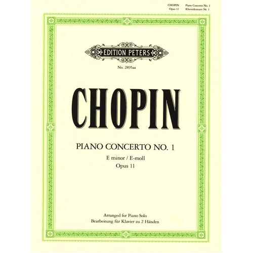 Chopin - Concerto No 1 in E Minor Op 11 Piano Solo Abridged Edition