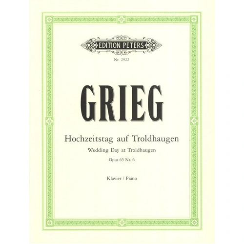 Grieg - Wedding Day at Troldhaugen Op. 65 No. 6 for Piano Solo by Edition Peters
