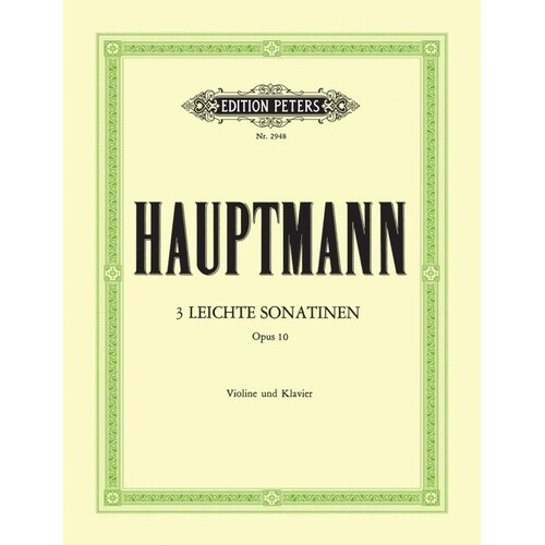 Hauptmann - 3 Easy Sonatinas Op 10 Violin/Piano (Softcover Book)