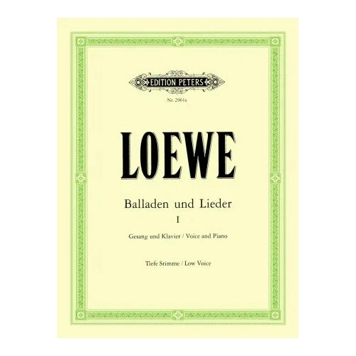 15 Ballads And Songs Vol. 1 - Classical Vocal Low Voice by Carl Loewe - Peters EP2961A