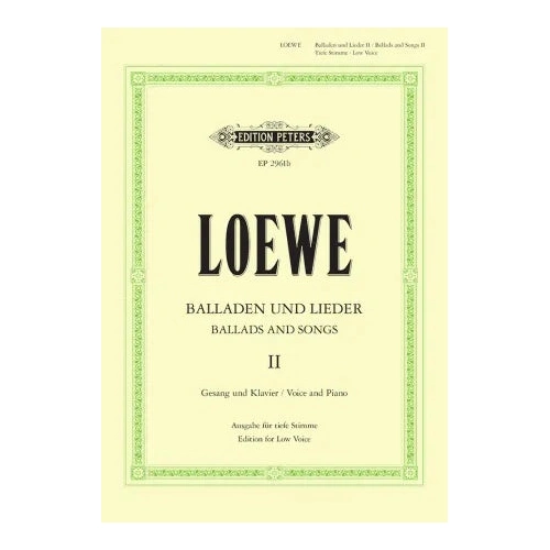 15 Ballads And Songs Vol. 2 for Low Voice - Carl Loewe - Peters EP2961B