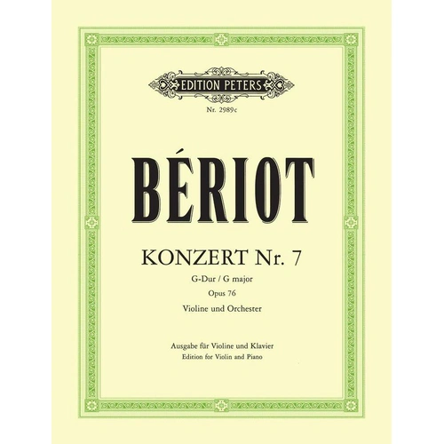 Beriot Concerto No. 7 in G Op. 76 for Violin and Piano