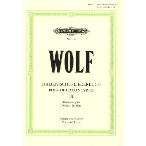 Italienisches Liederbuch BK 3 by Hugo Wolf - Vocal Score, Edition Peters, 1 Page