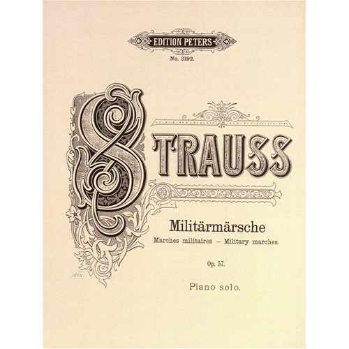 Military Marches 2 Op 7 for Piano Solo by Richard Strauss - Edition Peters