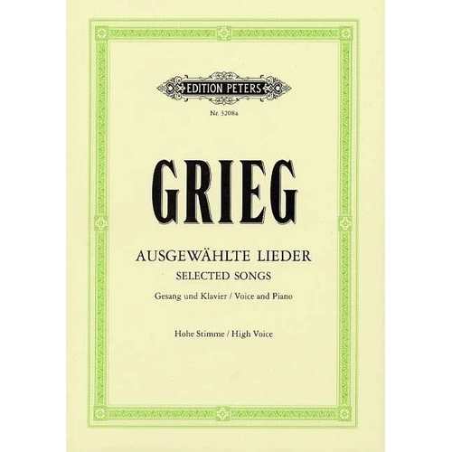 Grieg - Album of 60 Selected Songs for High Voice, Vocal Score, Edition Peters