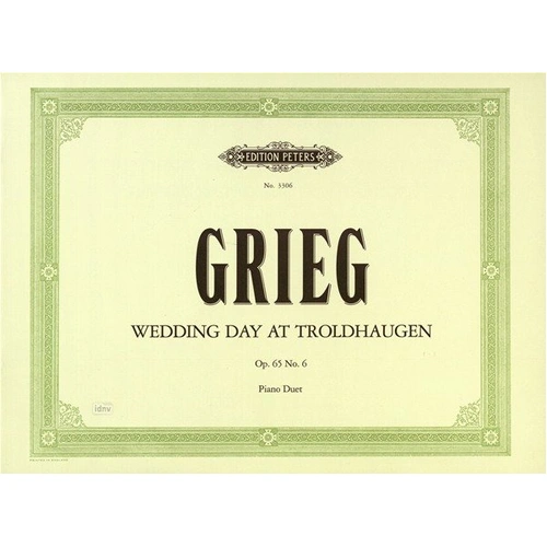 Grieg - Wedding Day at Troldhaugen Op 65 No 6 Piano Duet Edition Peters