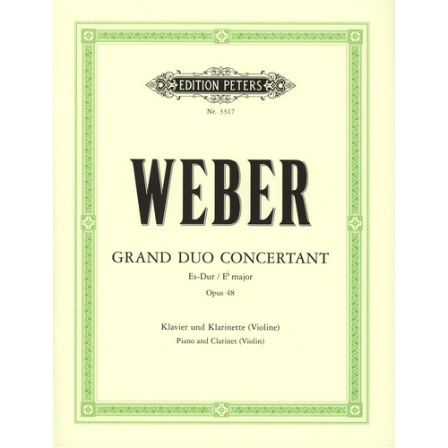 Weber - Grand Duo Concertant Op. 48 for Clarinet and Piano