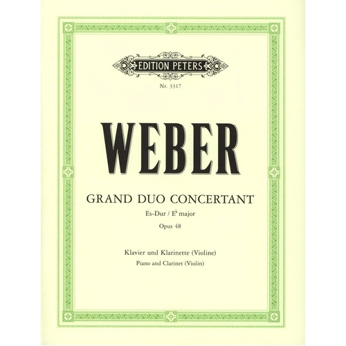 Weber - Grand Duo Concertant Op. 48 for Clarinet and Piano