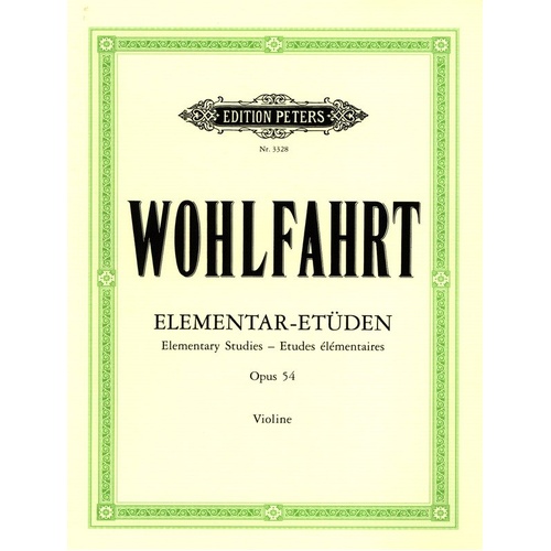 Wohlfahrt 40 Elementary Studies Op. 54 for Violin, Published by Edition Peters