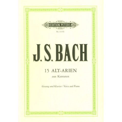 Bach - 15 Contralto Arias from Cantatas for Voice, Edition Peters