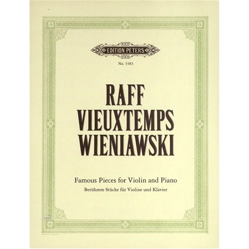 3 Famous Pieces for Violin and Piano - Raff, Vieuxtemps, Wieniawski