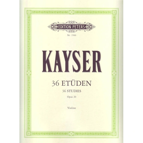 Kayser 36 Studies Op. 20 for Violin - Early to Intermediate Level