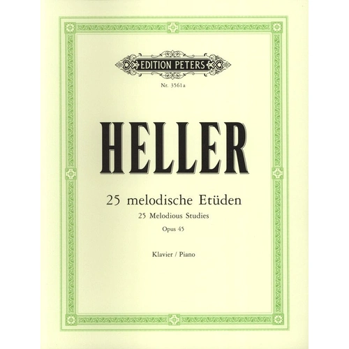 Heller 25 Melodious Studies Op. 45 Edited by Teichmuller for Solo Piano