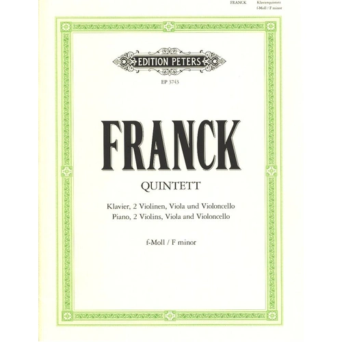 Cesar Franck Piano Quintet in F Minor - Edition Peters