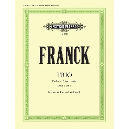 Franck - Piano Trio F Sharp Op 1 No 1 Score/Parts Book