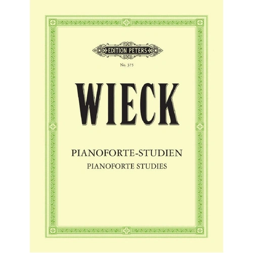 Pianoforte Studies by Friedrich Wieck - Piano Edition Peters Piano Solo EP375