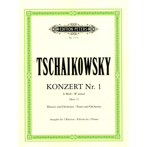 Tchaikovsky Concerto No. 1 Op. 23 B Flat Minor 2 Pianos 4 Hands Edition Peters