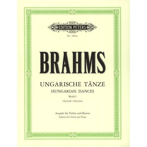 Brahms Hungarian Dances Nos 1-12 for Violin and Piano, Edition Peters