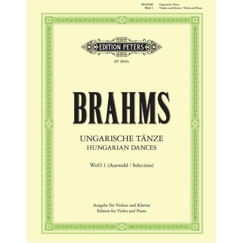 Brahms - Hungarian Dances No. 1-12 - Violin/Piano Accompaniment - Peters EP3894A