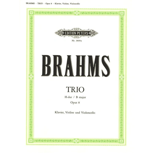 Brahms - Piano Trio No. 1 in B Major Op. 8