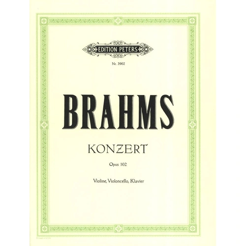 Brahms Concerto in A Minor Op. 102 for Violin, Cello, and Piano - Edition Peters