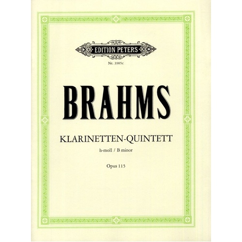 Brahms Clarinet Quintet in B Minor Op. 115 for Cello, Viola, Violin - Edition Peters