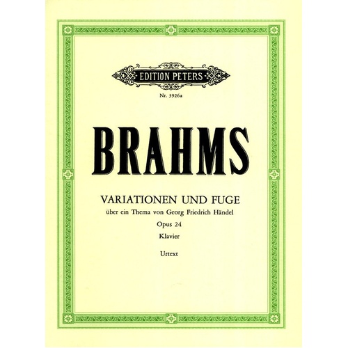 Brahms Variations & Fugue on a Theme of Handel Op. 24 for Piano Solo - Edition Peters