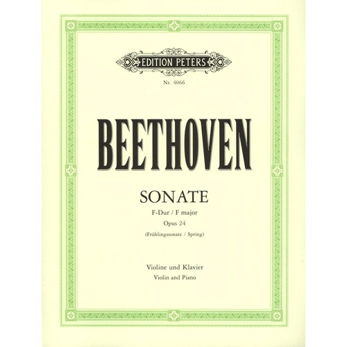 Beethoven - Sonata in F Op. 24 'Spring' for Violin and Piano