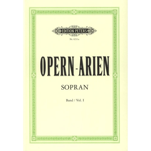 Opera Arias for Soprano Vol 1 Vocal Score Edition Peters