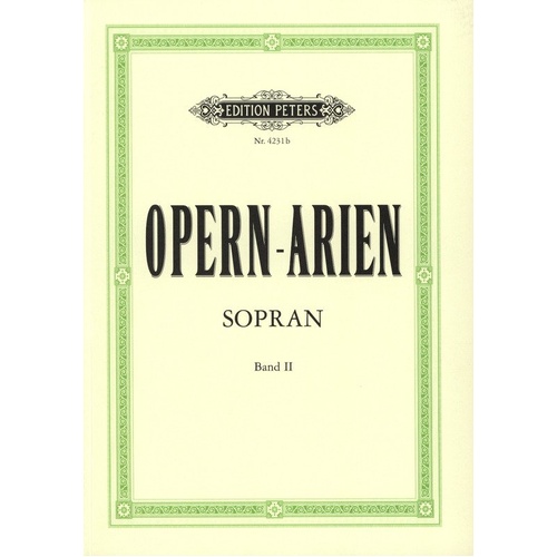 Opera Arias for Soprano Vol 2 Vocal Score