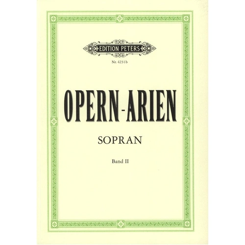 Opera Arias for Soprano Vol 2 Vocal Score