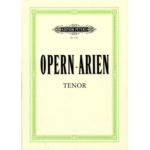 Opera Arias for Tenor - Vocal Score by Edition Peters