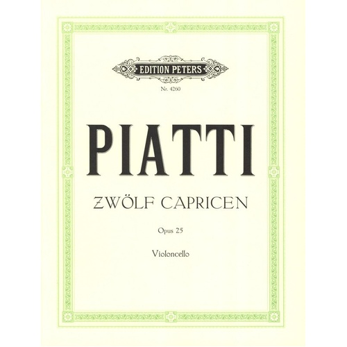 PIATTI 12 Caprices Op. 25 for Solo Cello by Edition Peters
