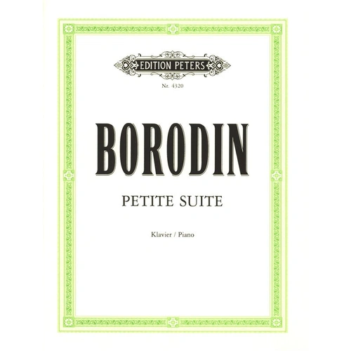Borodin - Petite Suite for Piano, Edition Peters, Piano Solo, 1 Page
