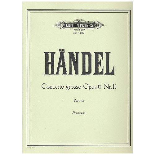 Handel - Concerti Grossi Op. 6 No. 11 Full Score