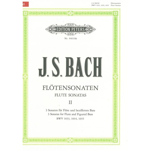 Bach - Flute Sonatas Vol 2 BWV 1033-1035 for Flute and Piano, Urtext Edition, Edition Peters