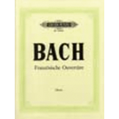 French Overture B Min Bwv 831 Ed Soldan (Softcover Book)