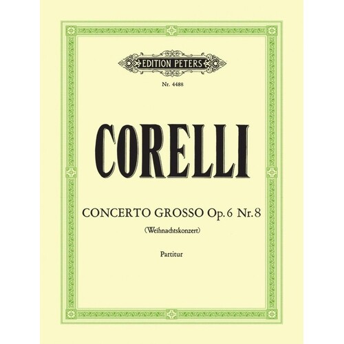 Concerto Grosso Op 6 No 8 Full Score Book