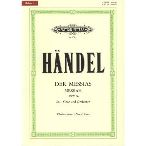 Handel - Messiah HWV 56 Vocal Score, SATTB Soli, SATB Chorus, 216 Pages, Edition Peters
