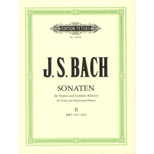 Bach - 6 Sonatas Vol 2 BWV 1017-1019 for Violin and Piano