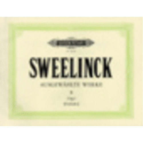 Sweelinck - Selected Keyboard Works Book 2 Organ (Softcover Book)