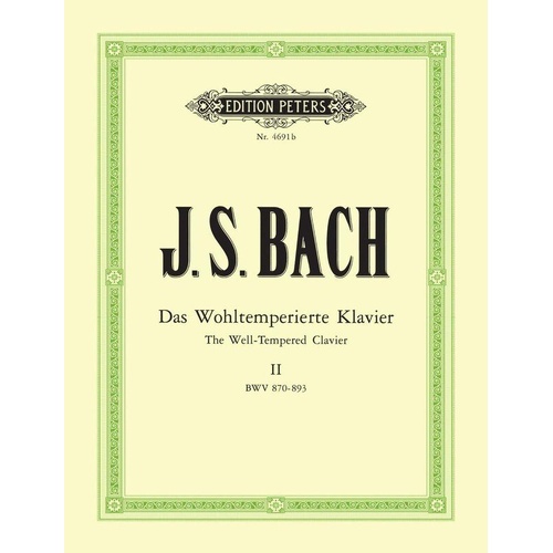 Bach - 48 Preludes and Fugues Vol 2 Urtext, Edited by Hermann Keller, Piano Solo, Edition Peters