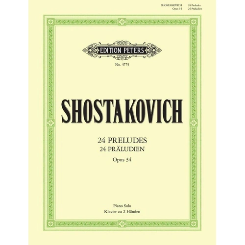 Shostakovich - 24 Preludes Op. 34 for Piano Solo by Edition Peters