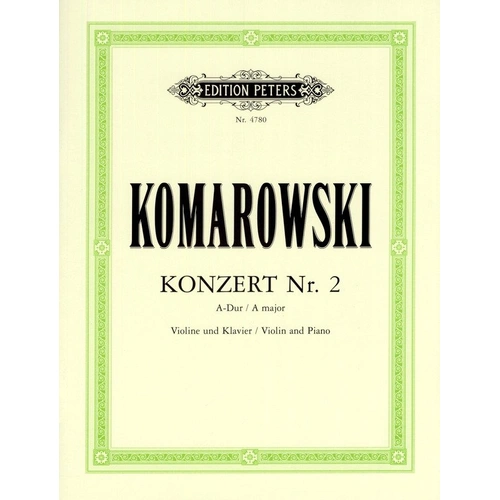 Komarovsky - Concerto No. 2 in A Major for Violin and Piano Reduction