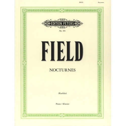 Field Nocturnes Complete for Piano - 18 Pieces, Edited by Louis Koehler, Edition Peters, Piano Solo, 1 Page