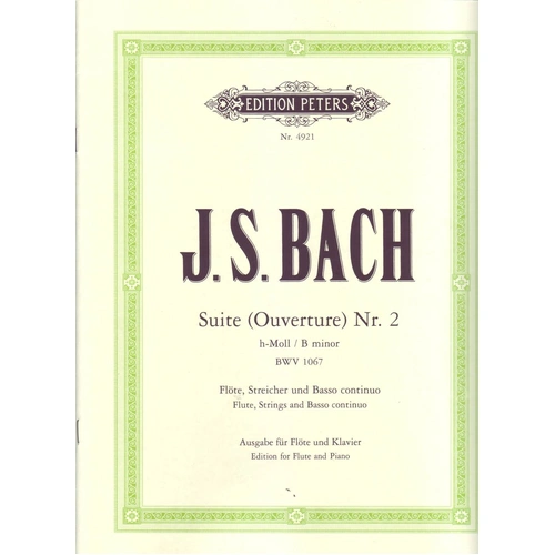 Bach - Suite B Minor BWV 1067 for Flute and Piano, Edited by Erich List & Johannes Weyrauch