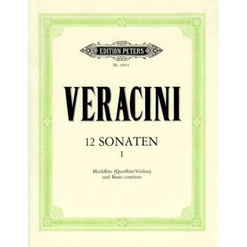 Veracini: 12 Sonatas Vol 1 Op 1 Nos 1-3 for Violin and Recorder