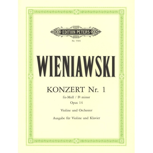 Wieniawski - Concerto No 1 Op 14 in F Sharp Minor for Violin and Piano
