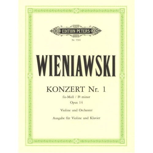 Wieniawski Concerto #1 Op14 F Sharp Minor for Violin - Peters EP5504